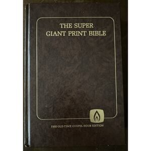 Bible Super Giant Print KJV Old Time Gospel Hour Edition 1983 Brown HC